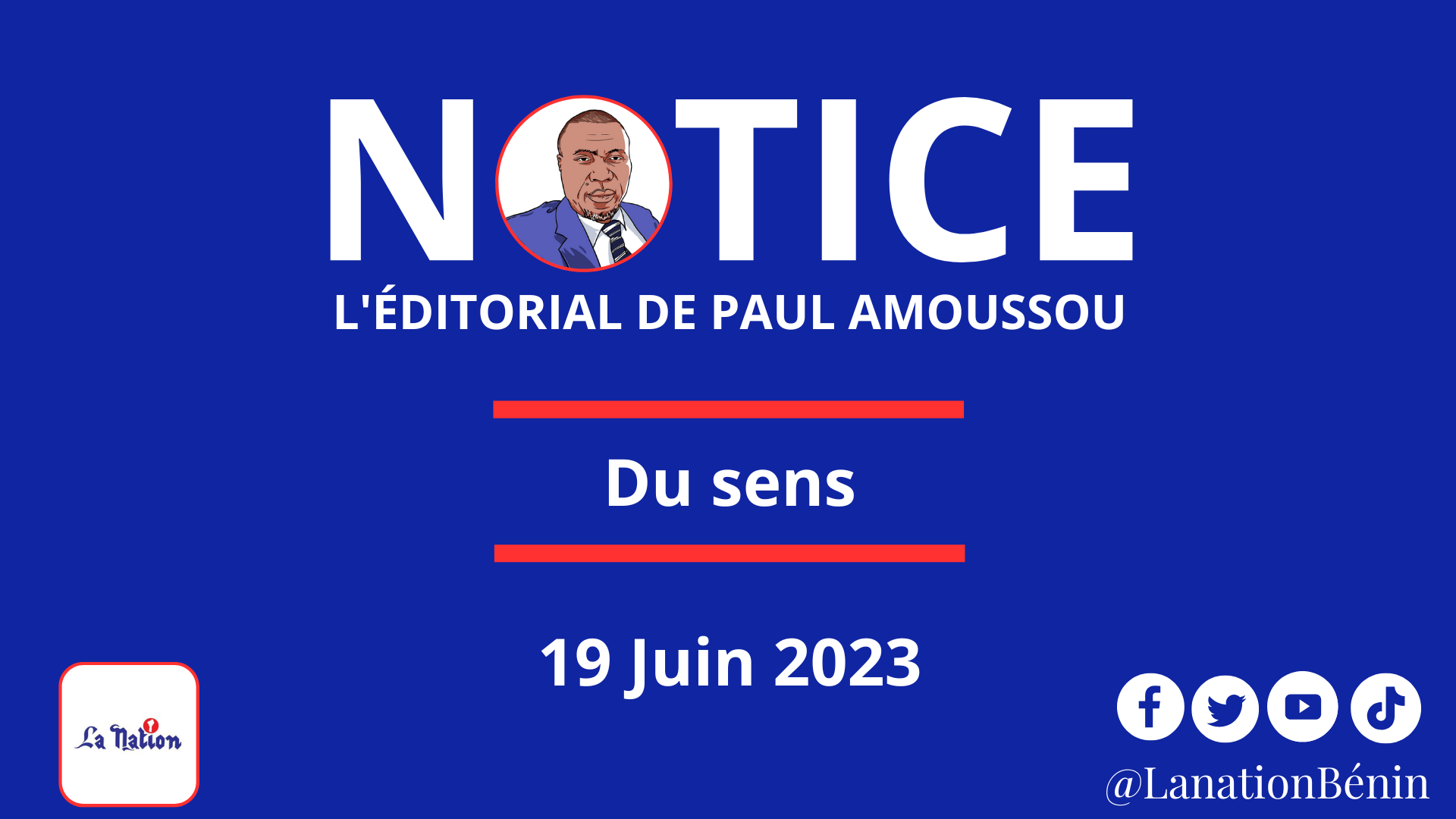 L’éditorial de Paul AMOUSSOU